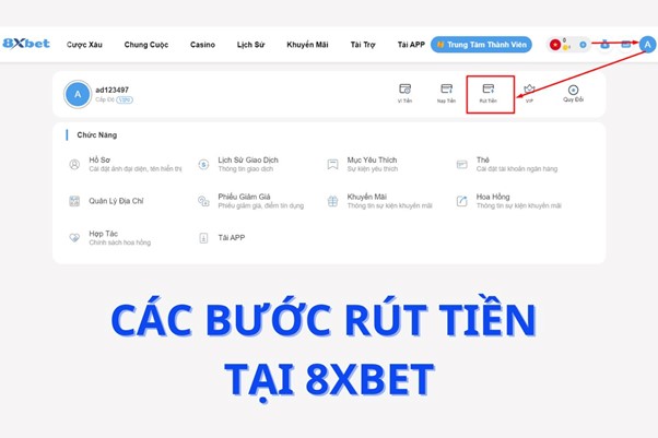 Hướng dẫn từng bước rút tiền ở 8xbet